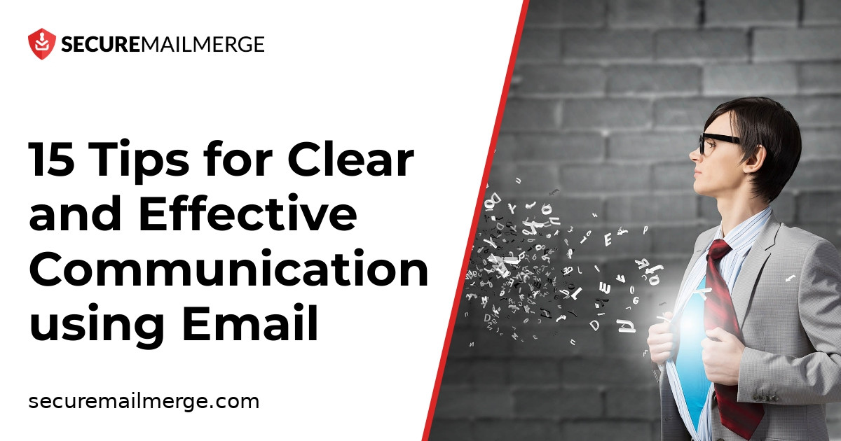 15 consejos para una comunicación por correo electrónico clara y eficaz