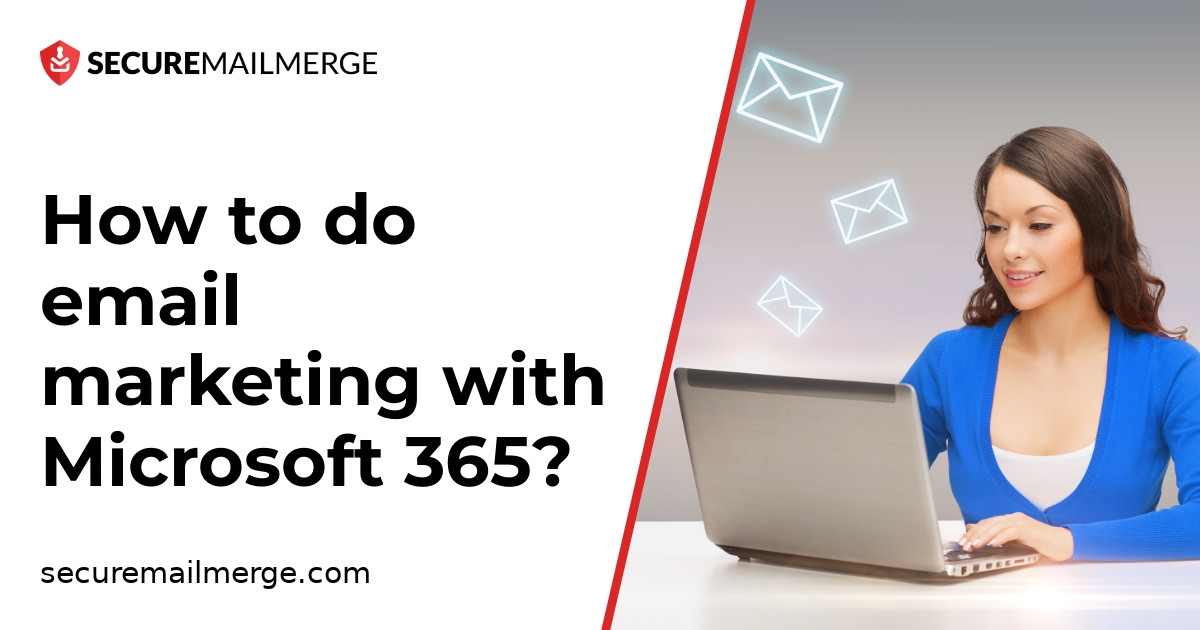 Cómo hacer email marketing con Microsoft 365