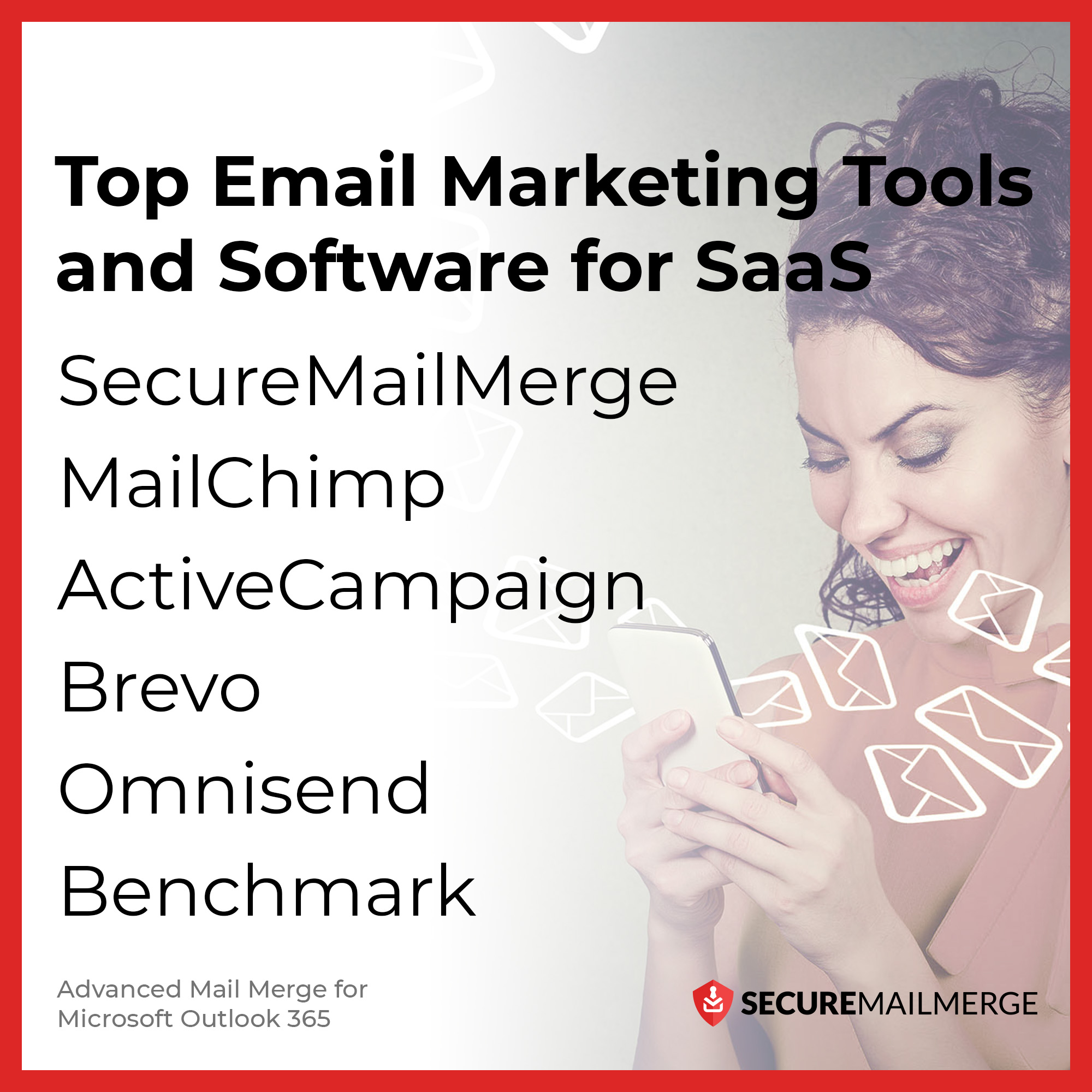 Top Email Marketing Tools and Software for SaaS